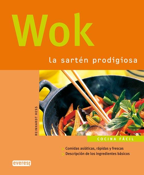 WOK, LA SARTEN PRODIGIOSA | 9788424117054 | HESS, REINHARDT | Llibreria Online de Tremp