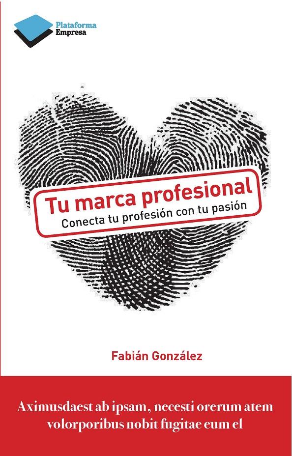 TU MARCA PROFESIONAL | 9788415880356 | GONZÁLEZ HERNÁNDEZ, FABIÁN | Llibreria Online de Tremp