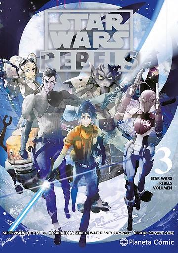 STAR WARS. REBELS Nº 03 (MANGA) | 9788411613118 | AA. VV. | Llibreria Online de Tremp