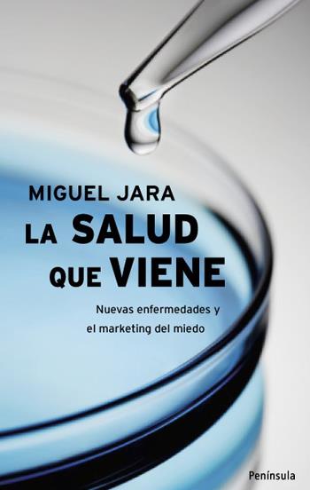 SALUD QUE VIENE, LA | 9788483078693 | JARA, MIGUEL | Llibreria Online de Tremp