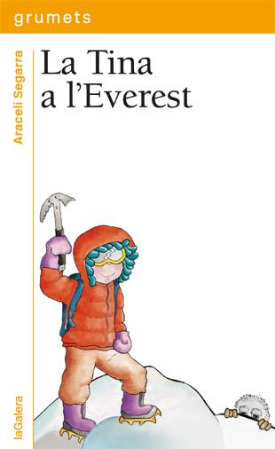 TINA A L'EVEREST, LA  | 9788424651923 | SEGARRA I ROCA, ARACELI | Llibreria Online de Tremp