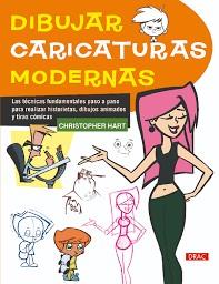 DIBUJAR CARICATURAS MODERNAS | 9788498744026 | Llibreria Online de Tremp