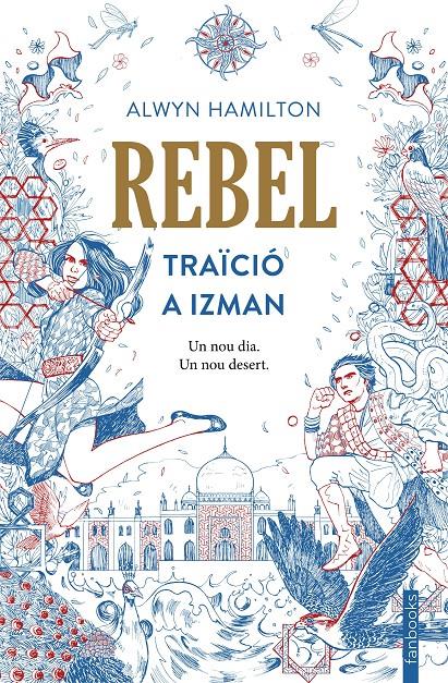 REBEL. TRAÏCIÓ A IZMAN | 9788416716593 | HAMILTON, ALWYN | Llibreria Online de Tremp