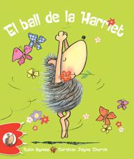 EL BALL DE LA HARRIET | 9788492880300 | SYMES, RUTH | Llibreria Online de Tremp