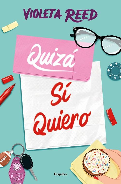 QUIZÁ SÍ QUIERO (QUERERTE 2) | 9788425367625 | REED, VIOLETA | Llibreria Online de Tremp