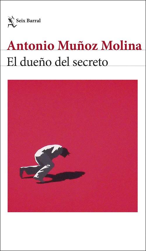 EL DUEÑO DEL SECRETO | 9788432244025 | MUÑOZ MOLINA, ANTONIO | Llibreria Online de Tremp