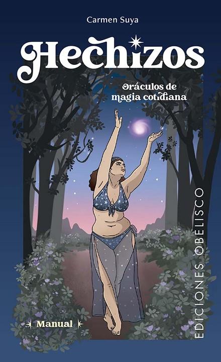 HECHIZOS. ORÁCULOS DE MAGIA COTIDIANA + CARTAS | 9788411721356 | SUYA, CARMEN | Llibreria Online de Tremp