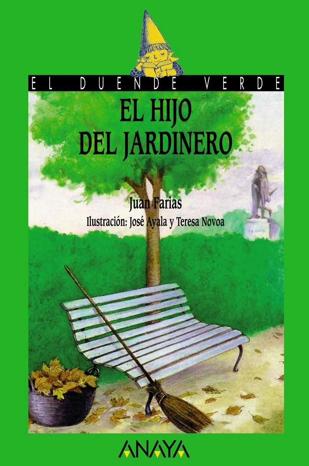 HIJO DEL JARDINERO, EL | 9788420727868 | FARIAS DÍAZ-NORIEGA, JUAN | Llibreria Online de Tremp