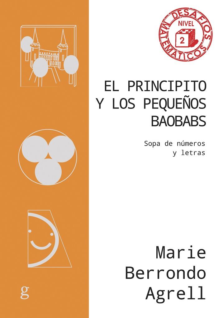 EL PRINCIPITO Y LOS PEQUEÑOS BAOBABS | 9788419406842 | BERRONDO AGRELL, MARIE | Llibreria Online de Tremp