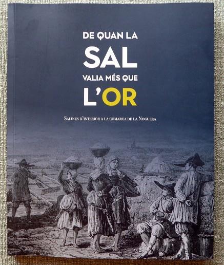 DE QUAN LA SAL VALIA MÉS QUE L'OR | 9788409496600 | COSTA SERRET, GERARD | Llibreria Online de Tremp