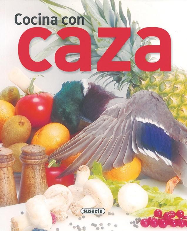 COCINA CON CAZA | 9788430552962 | LÓPEZ, CONCHA | Llibreria Online de Tremp