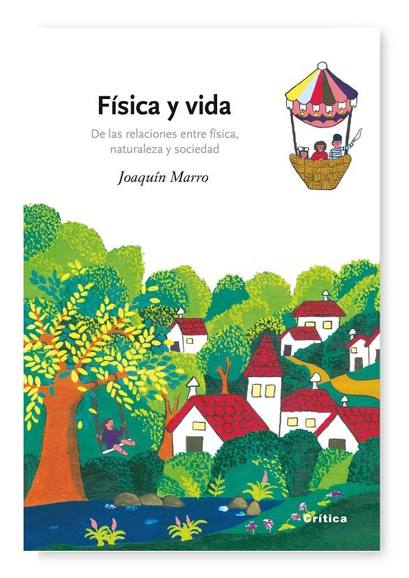 FISICA Y VIDA: DE LAS RELACIONES ENTRE FISICA, NATURALEZA Y | 9788484327615 | MARRO, JOAQUIN | Llibreria Online de Tremp