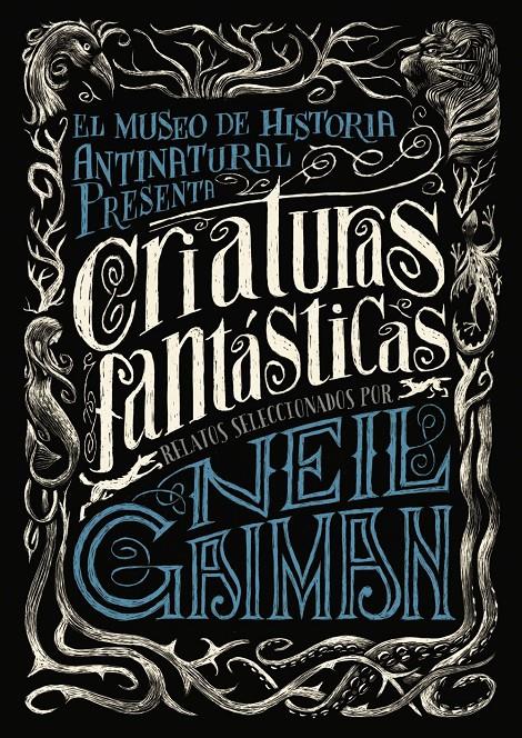 CRIATURAS FANTÁSTICAS | 9788467871722 | GAIMAN, NEIL/VARIOS | Llibreria Online de Tremp