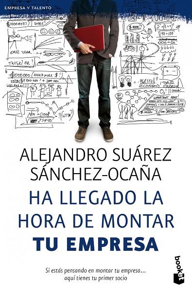 HA LLEGADO LA HORA DE MONTAR TU EMPRESA | 9788423428601 | SUAREZ, ALEJANDRO; OCAÑA- SANCHEZ | Llibreria Online de Tremp