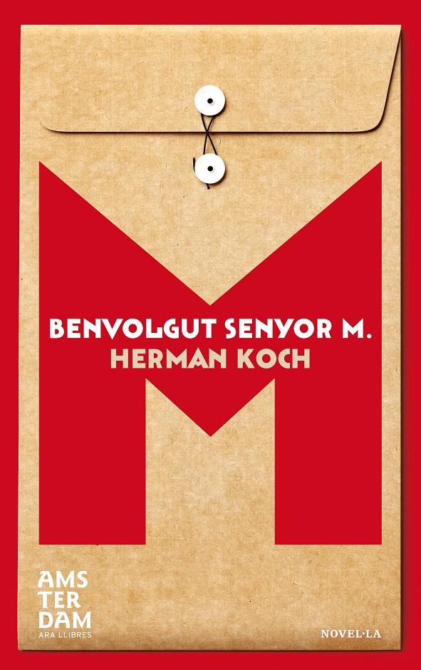 BENVOLGUT SENYOR M. | 9788415645948 | KOCH, HERMAN | Llibreria Online de Tremp