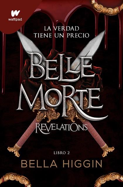 BELLE MORTE 2 - REVELATIONS | 9788419357052 | HIGGIN, BELLA | Llibreria Online de Tremp