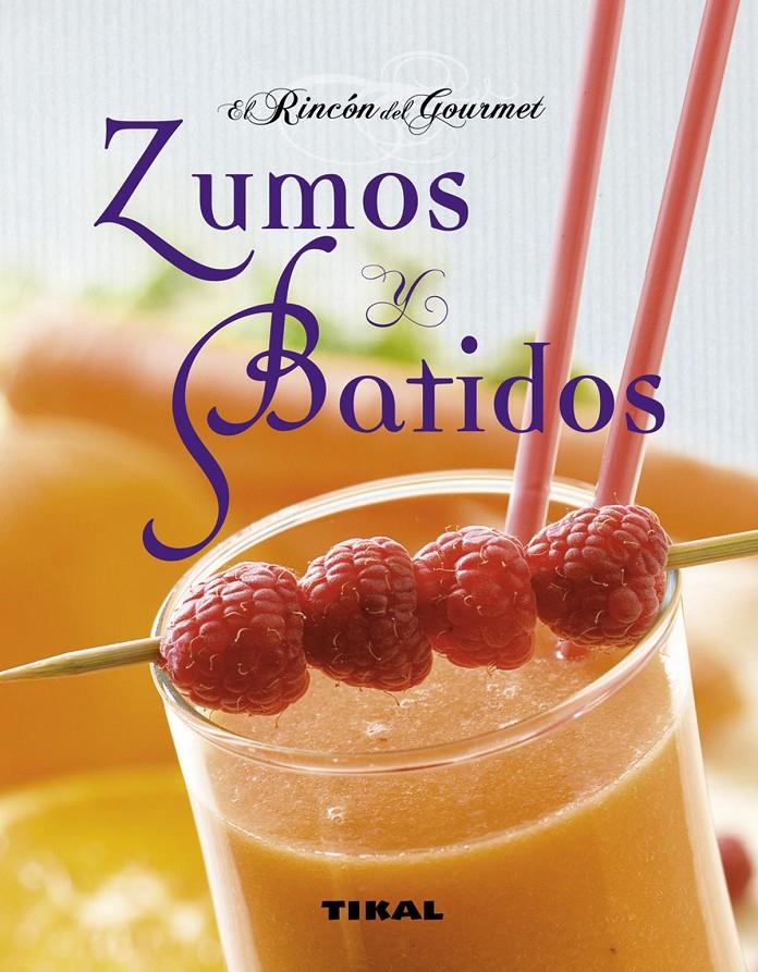 ZUMOS Y BATIDOS | 9788499281162
