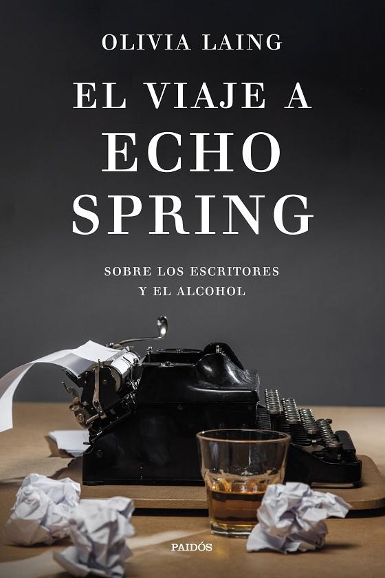 EL VIAJE A ECHO SPRING | 9788449342806 | LAING, OLIVIA | Llibreria Online de Tremp