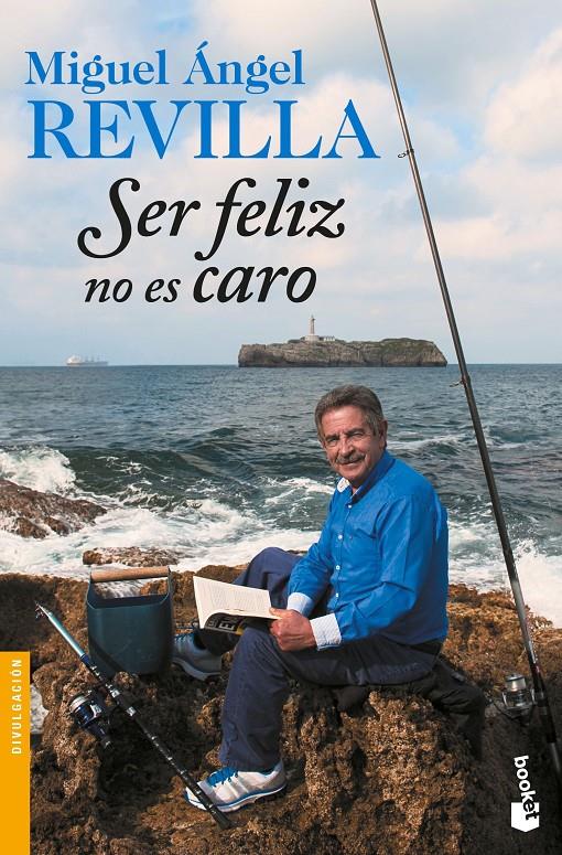 SER FELIZ NO ES CARO | 9788467051155 | REVILLA, MIGUEL ÁNGEL | Llibreria Online de Tremp