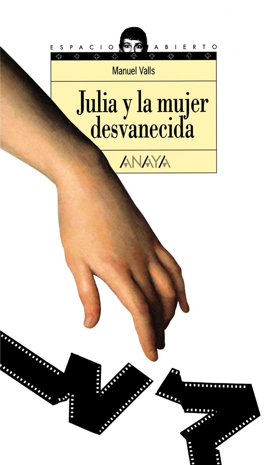 JULIA Y LA MUJER DESVANECIDA | 9788420782720 | VALLS, MANUEL | Llibreria Online de Tremp