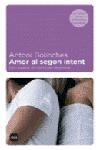 AMOR AL SEGON INTENT | 9788496499140 | BOLINCHES, ANTONI | Llibreria Online de Tremp