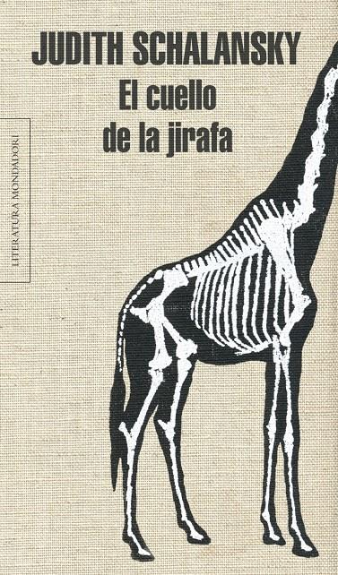 EL CUELLO DE LA JIRAFA | 9788439726937 | SCHALANSKY,JUDITH | Llibreria Online de Tremp