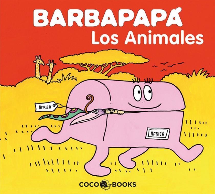 BARBAPAPA ( LOS ANIMALES ) | 9788493534349 | TISON, ANNETTE I TAYLOR, TALUS | Llibreria Online de Tremp