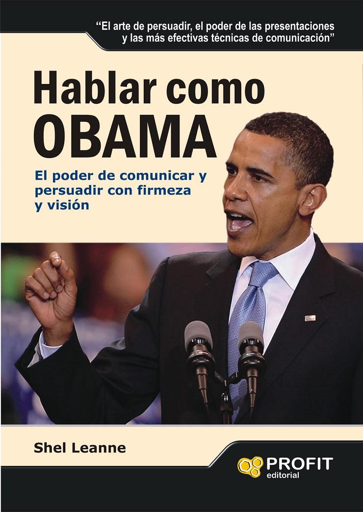 HABLAR COMO OBAMA | 9788496998964 | LEANNE, SHEL | Llibreria Online de Tremp