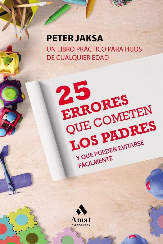 25 ERRORES QUE COMETEN LOS PADRES | 9788497354769 | Llibreria Online de Tremp