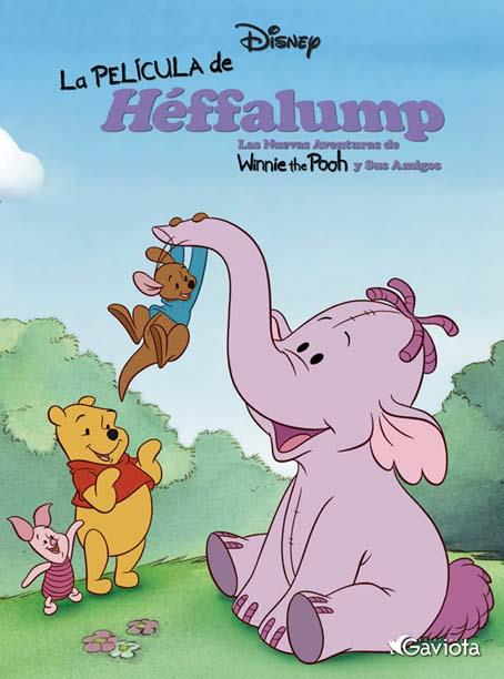 PELICULA DE HEFFALUMP, LA | 9788439211440 | DISNEY | Llibreria Online de Tremp