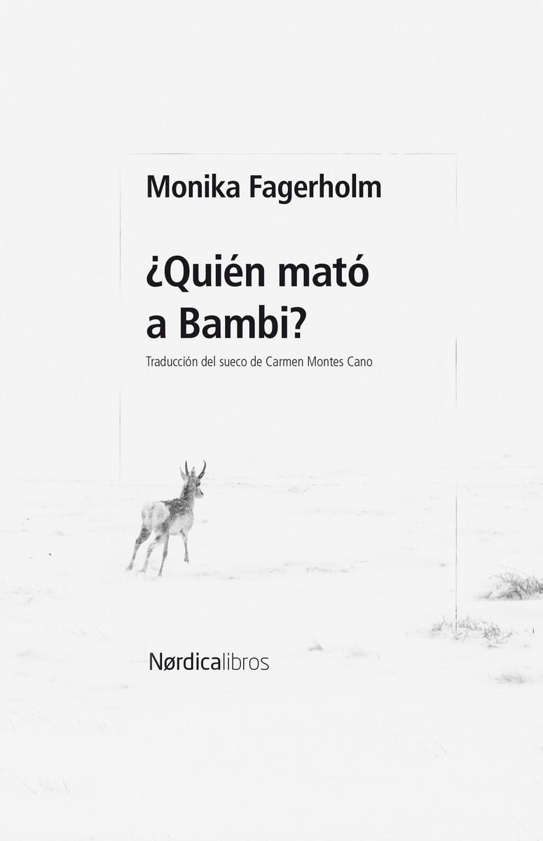 ¿QUIÉN MATÓ A BAMBI? | 9788410200678 | FAGERHOLM, MONIKA | Llibreria Online de Tremp