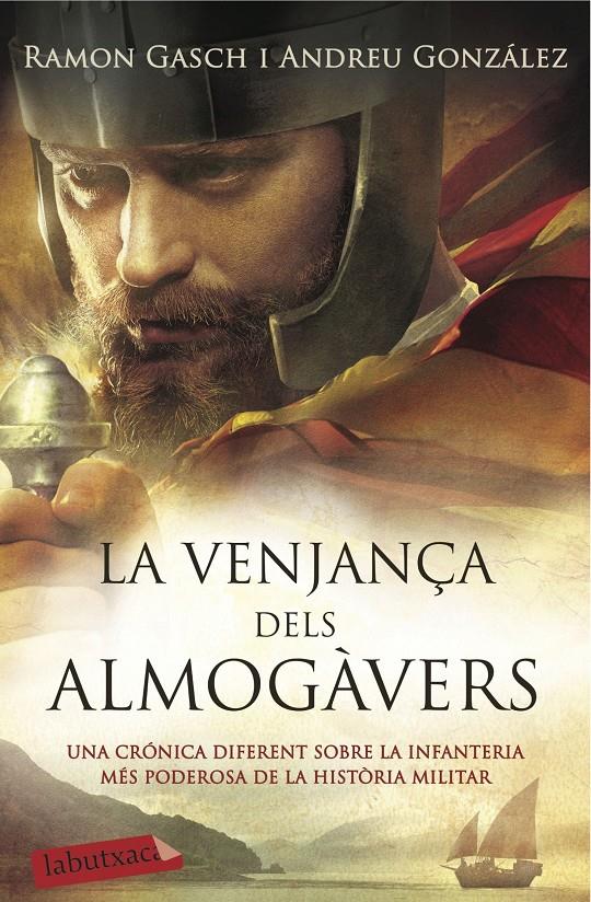 LA VENJANÇA DELS ALMOGÀVERS | 9788416334841 | ANDREU GONZÁLEZ CASTRO/RAMON GASCH POU | Llibreria Online de Tremp