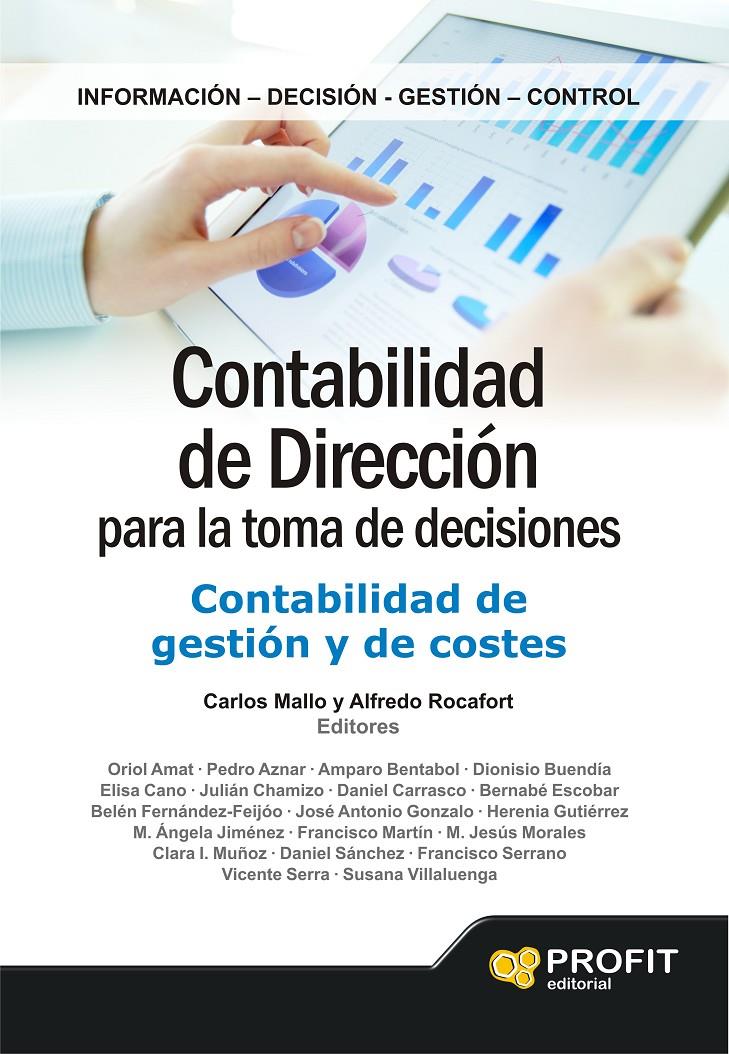 CONTABILIDAD DE DIRECCIÓN PARA LA TOMA DE DECISIONES | 9788415735991 | MALLO, CARLOS/ROCAFORT, ALFREDO | Llibreria Online de Tremp