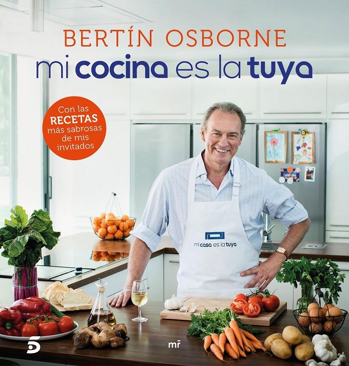 MI COCINA ES LA TUYA | 9788427042933 | MEDIASET ESPAÑA COMUNICACIÓN | Llibreria Online de Tremp