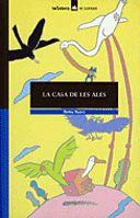 CASA DE LES ALES, LA | 9788424682149 | BYARS, BETSY | Llibreria Online de Tremp