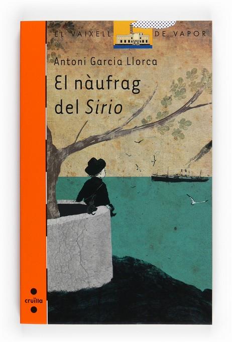 NAUFRAG DEL SIRIO, EL | 9788466123532 | GARCIA LORCA, ANTONI. | Llibreria Online de Tremp