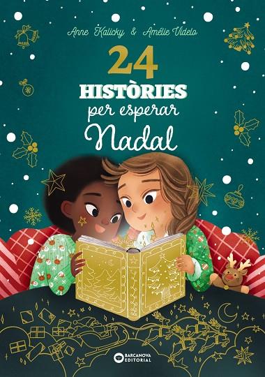 24 HISTÒRIES PER ESPERAR NADAL | 9788448963880 | KALICKY, ANNE | Llibreria Online de Tremp