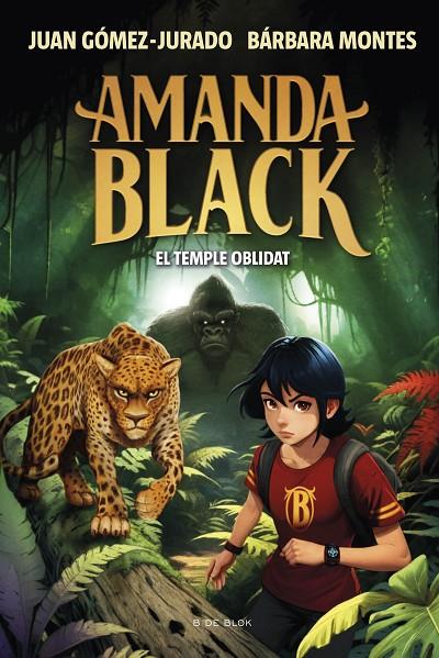 AMANDA BLACK 11 - EL TEMPLE OBLIDAT | 9788419910516 | GÓMEZ-JURADO, JUAN/MONTES, BÁRBARA | Llibreria Online de Tremp