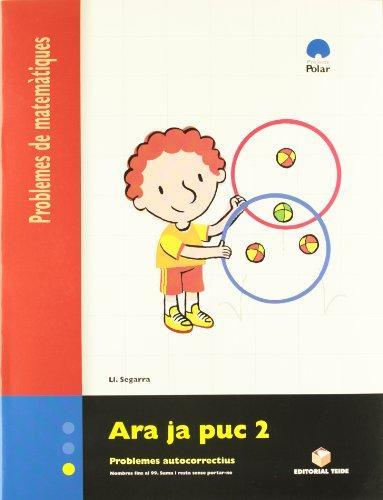 ARA JA PUC 2 : PROBLEMES AUTOCORRECTIUS | 9788430705146 | SEGARRA NEIRA, LLUIS | Llibreria Online de Tremp