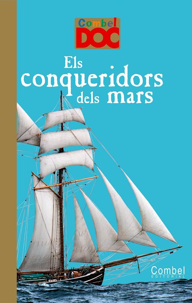 CONQUERIDORS DELS MARS, ELS | 9788498256468 | Llibreria Online de Tremp