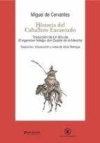 HISTORIA DEL CABALLERO ENCANTADO | 9788412168952 | MIGUEL DE CERVANTES | Llibreria Online de Tremp