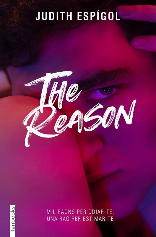 THE REASON | 9788419150639 | ESPÍGOL AGUILERA, JUDITH | Llibreria Online de Tremp