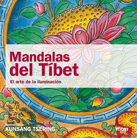 MANDALAS DEL TIBET. EL ARTE DE LA ILUMINACION | 9788496697959 | Llibreria Online de Tremp