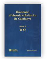 DICCIONARI D'HISTORIA ECLESIASTICA DE CATALUNYA  VOL 2 | 9788439350217 | Llibreria Online de Tremp