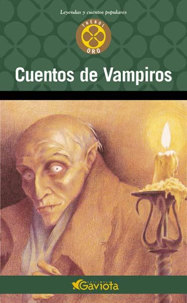 CUENTOS DE VAMPIROS | 9788439216391 | PRIETO FRUTOS, ROXANA ,   TR. | Llibreria Online de Tremp