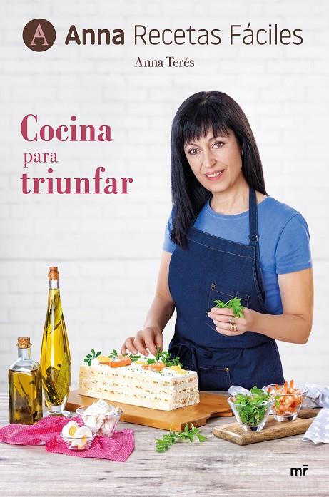 COCINA PARA TRIUNFAR | 9788427045316 | ANNA RECETAS FÁCILES | Llibreria Online de Tremp