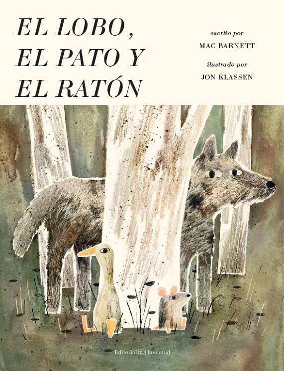 EL LOBO, EL PATO Y EL RATÓN | 9788426144959 | MAC BARNETT/JON KLASSEN