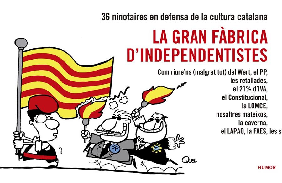 GRAN FÀBRICA D'INDEPENDENTISTES | 9788416139026 | EN DEFENSA DE LA CULTURA CATALANA, NINOTAIRES | Llibreria Online de Tremp