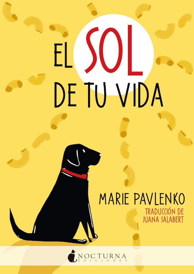 EL SOL DE TU VIDA | 9788418440595 | PAVLENKO, MARIE | Llibreria Online de Tremp