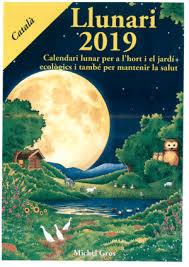 LLUNARI 2019 | 9788494871900 | GROS, MICHEL | Llibreria Online de Tremp